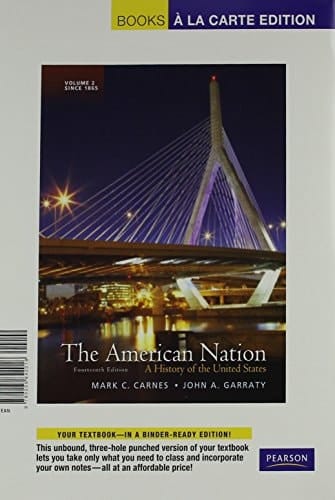The American Nation + Myhistorylab: A History of the United States, Books a La Carte Edition