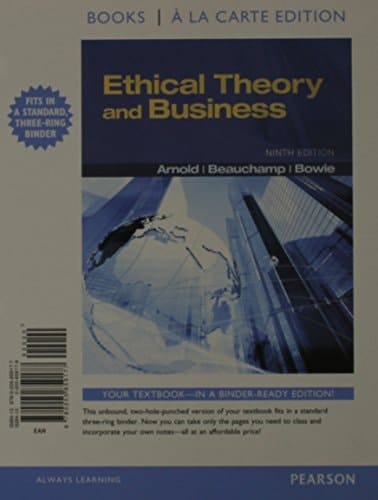 Ethical Theory and Business, Books a la Carte Plus MySearchLab with eText -- Access Card Package (9th Edition)