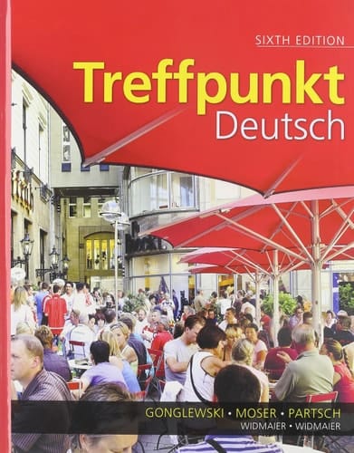 Treffpunkt Deutsch: Grundstufe and Student Activities Manual (6th Edition)