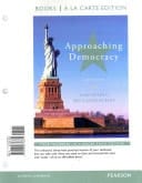 Approaching Democracy, Books a la Carte plus MySearchLab with eText -- Access Card Package (8th Edition)