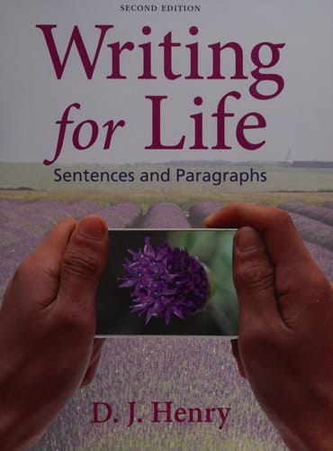 Writing for Life: Sentences and Paragraphs (2nd Edition)