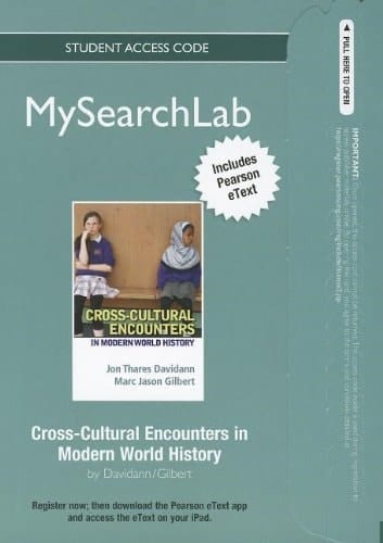 MySearchLab with Pearson eText -- Standalone Access Card -- for Cross-Cultural Encounters in Modern World History
