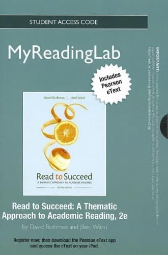 NEW MyReadingLab with Pearson eText -- Standalone Access Card -- for Read to Succeed: A Thematic Approach to Academic Reading (2nd Edition)