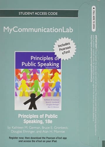 NEW MyCommunicationLab with Pearson eText -- Standalone Access Card -- for Principles of Public Speaking (18th Edition)
