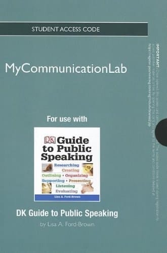 DK Guide to Public Speaking Mycommunicationlab Access Code: Includes Pearson Etext