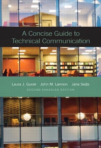 A Concise Guide to Technical Communication, Second Canadian Edition,