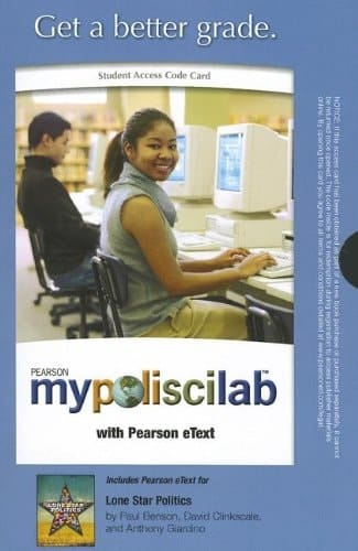 Lone Star Politics Mypoliscilab With Pearson Etext Standalone Access Card