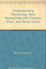 Understanding Psychology, NEW MyPsychLab with Pearson eText, and Study Guide