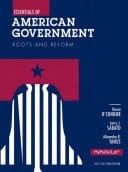 Essentials of American Government: Roots and Reform, 2012 Election Edition