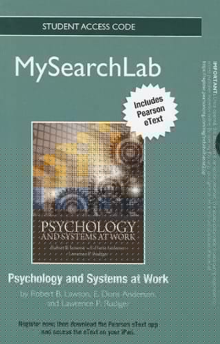 MySearchLab with Pearson eText -- Standalone Access Card -- for Psychology and Systems at Work