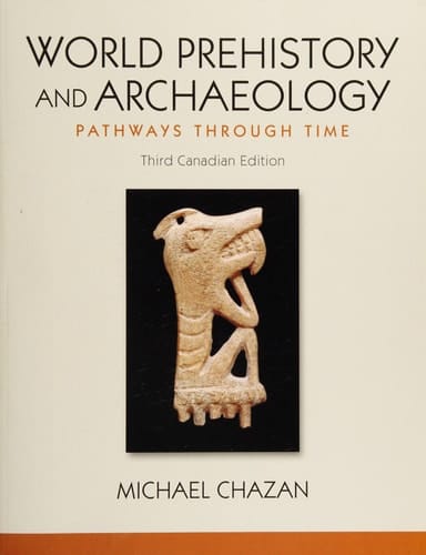 World Prehistory and Archaeology (3rd Edition)
