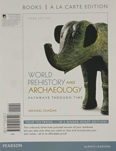 World Prehistory and Archaeology, Books a la Carte Edition (3rd Edition)