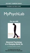 NEW MyLab Psychology without Pearson eText -- Standalone Access Card -- for Abnormal Psychology in a Changing World (9th Edition)