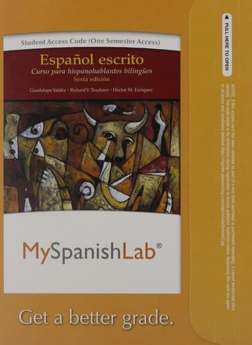 Mylab Spanish Without Pearson Etext -- Access Card -- For Español Escrito: Curso Para Hispanohablantes Bilingües (One Semester Access)