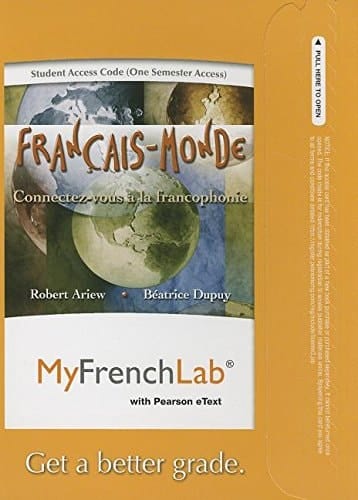 MyLab French with Pearson eText -- Access Card -- Francais-Monde: Connectez-vous a la francophonie (one semester access) (MyFrenchLab (Access Codes))