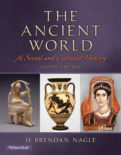 The Ancient World: A Social and Cultural History Plus MySearchLab with eText -- Access Card Package (8th Edition)