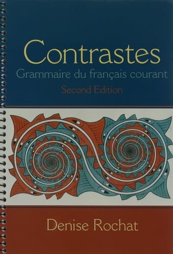 Contrastes: Grammaire du français courant & MyLab French with Pearson eText -- Access Card -- for Contrastes: Grammaire du français courant (multi semester access) Package