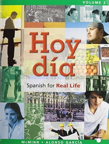 Hoy dia: Spanish for Real Life Volume 2 + MSL/ETX AC 1SEM HOY V1&2