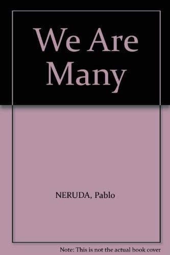 We are many