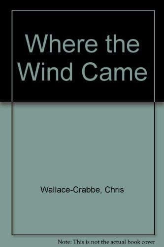 Where the wind came;: Poems