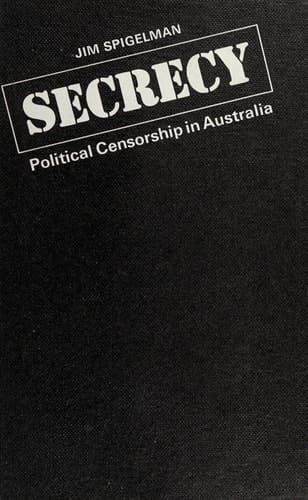 Secrecy: political censorship in Australia