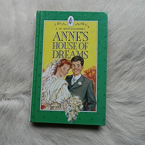 ANNE'S HOUSE OF DREAMS