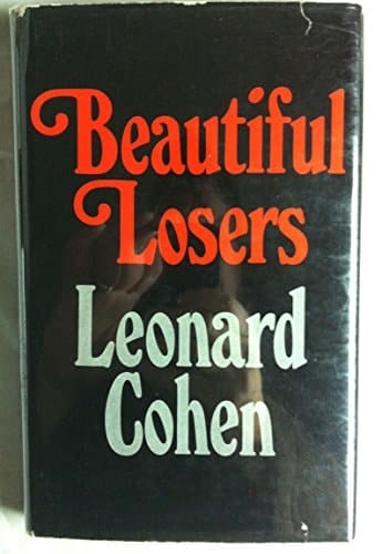 Beautiful Losers (INSCRIBED Association copy)