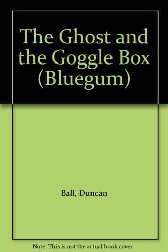 The Ghost and the Goggle Box (Bluegum)