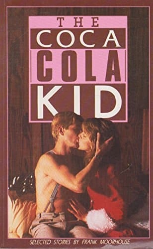 The Coca Cola kid: selected stories