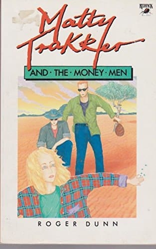 Matty Trakker and the Moneyman (Redback)