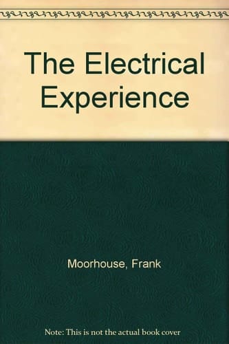 The Electrical Experience