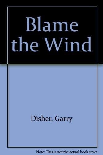 Blame the wind (Masterpiece)