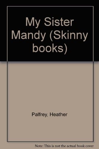 My Sister Mandy (Skinny Books)