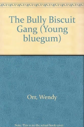 The Bully Biscuit Gang