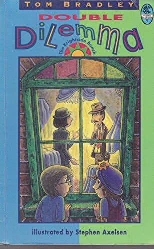 The Brightside Bunch: Double Dilemma (The Brightside Bunch)