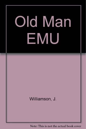 Old Man EMU