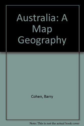 Australia: A Map Geography