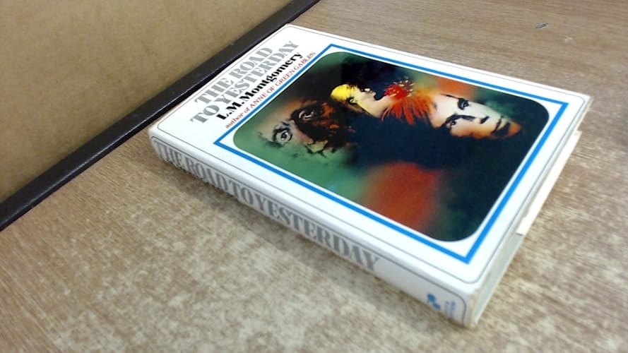 The road to yesterday