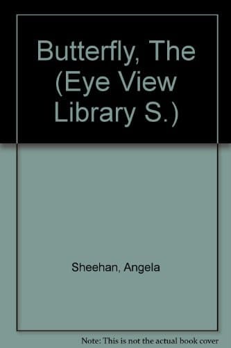 Butterfly, The (Eye-view Lib.)