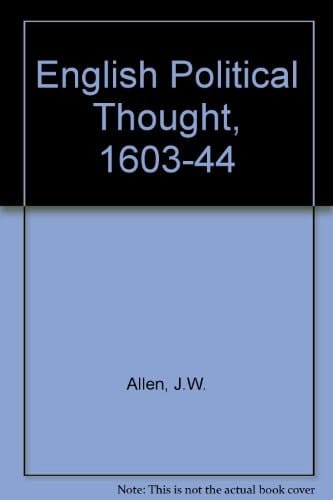 English Political Thought 1603-1644