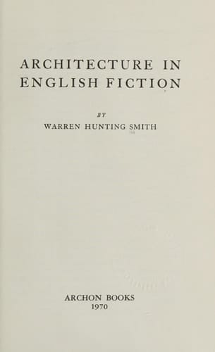 Architecture in English fiction (Yale studies in English)