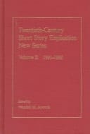 Twentieth-Century Short Story Explication: With Checklists of Books and Journals Used, Vol. 2 (Twentieth-Century Short Story Explication New Series)
