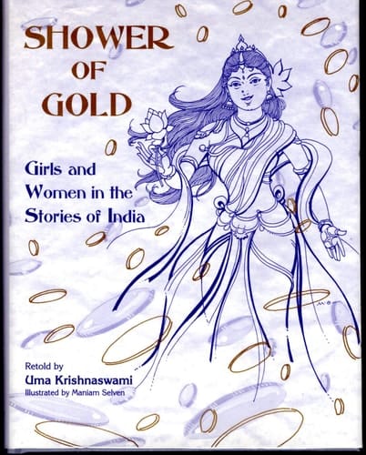 Shower of Gold: Women and Girls in the Stories of India