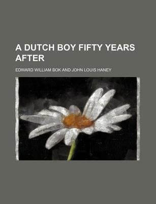 Dutch Boy Fifty Years After