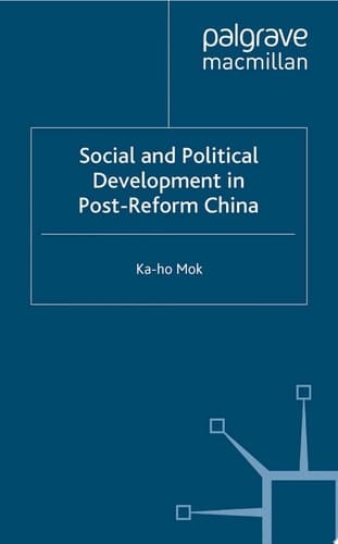Social and Political Development in Post-reform China