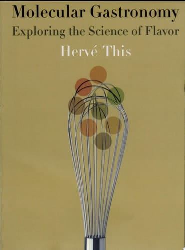 Molecular Gastronomy Exploring the Science of Flavor