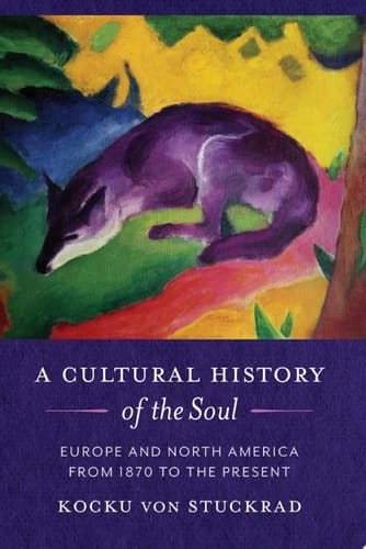 A Cultural History of the Soul