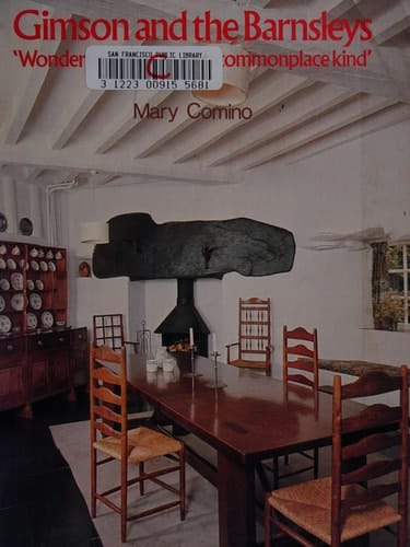 Gimson and the Barnsleys: "wonderful furniture of a commonplace kind"