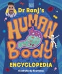 Dr Ranj's Human Body Encyclopedia