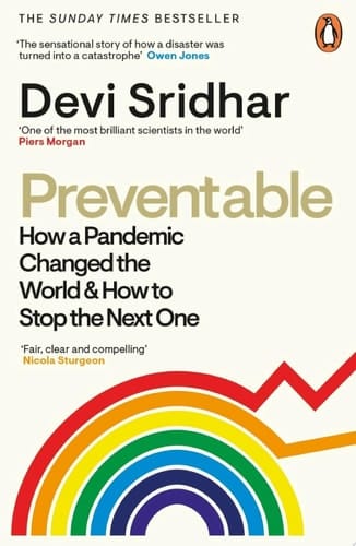 Preventable How a Pandemic Changed the World & How to Stop the Next One